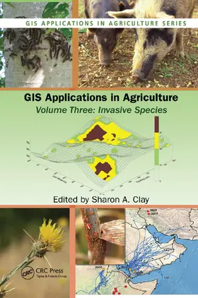 Clay |  GIS Applications in Agriculture, Volume Three | Buch |  Sack Fachmedien