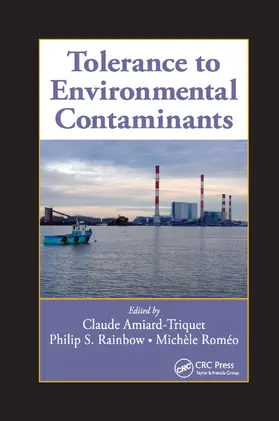 Amiard-Triquet / Rainbow / Romeo |  Tolerance to Environmental Contaminants | Buch |  Sack Fachmedien