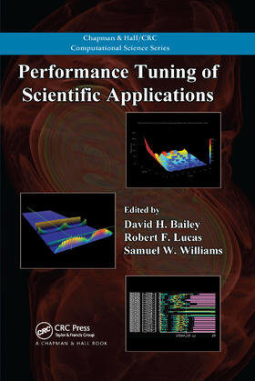 Bailey / Lucas / Williams |  Performance Tuning of Scientific Applications | Buch |  Sack Fachmedien