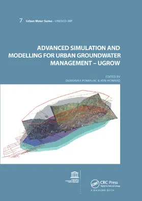 Pokrajac / Howard |  Advanced Simulation and Modeling for Urban Groundwater Management - UGROW | Buch |  Sack Fachmedien