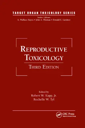 Kapp / Tyl |  Reproductive Toxicology | Buch |  Sack Fachmedien