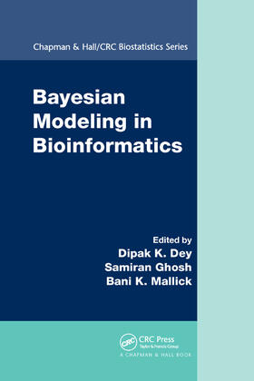 Dey / Ghosh / Mallick |  Bayesian Modeling in Bioinformatics | Buch |  Sack Fachmedien