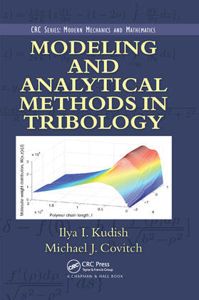 Kudish / Covitch |  Modeling and Analytical Methods in Tribology | Buch |  Sack Fachmedien