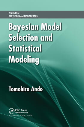 Ando |  Bayesian Model Selection and Statistical Modeling | Buch |  Sack Fachmedien