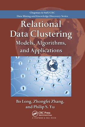Long / Zhang / Yu |  Relational Data Clustering | Buch |  Sack Fachmedien
