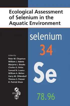 Chapman / Adams / Brooks |  Ecological Assessment of Selenium in the Aquatic Environment | Buch |  Sack Fachmedien