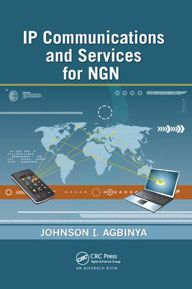 Agbinya |  IP Communications and Services for NGN | Buch |  Sack Fachmedien