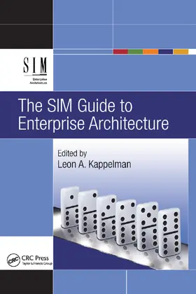 Kappelman |  The SIM Guide to Enterprise Architecture | Buch |  Sack Fachmedien