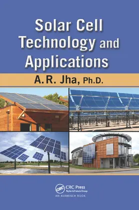 Jha |  Solar Cell Technology and Applications | Buch |  Sack Fachmedien