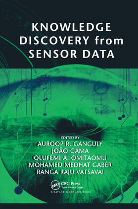 Ganguly / Gama / Omitaomu |  Knowledge Discovery from Sensor Data | Buch |  Sack Fachmedien