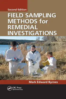 Byrnes |  Field Sampling Methods for Remedial Investigations | Buch |  Sack Fachmedien