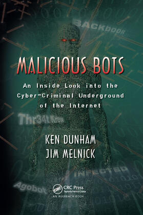 Dunham / Melnick |  Malicious Bots | Buch |  Sack Fachmedien