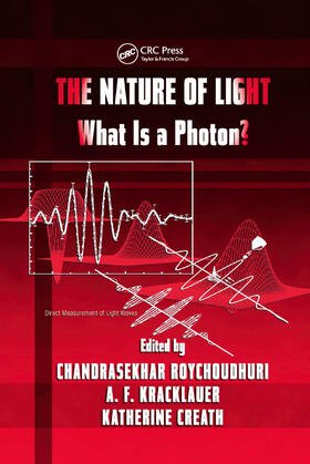 Roychoudhuri / Kracklauer / Creath |  The Nature of Light | Buch |  Sack Fachmedien