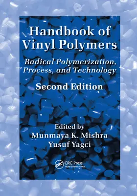 Mishra / Yagci |  Handbook of Vinyl Polymers | Buch |  Sack Fachmedien