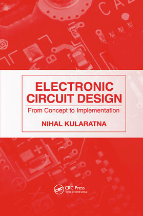 Kularatna |  Electronic Circuit Design | Buch |  Sack Fachmedien