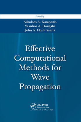 Kampanis / Dougalis / Ekaterinaris |  Effective Computational Methods for Wave Propagation | Buch |  Sack Fachmedien