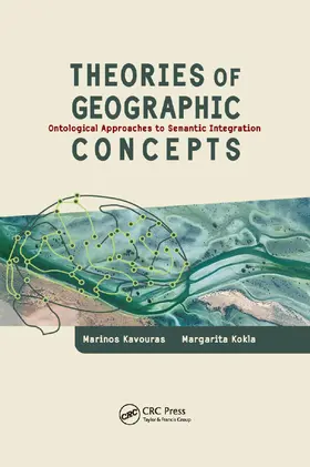 Kavouras / Kokla |  Theories of Geographic Concepts | Buch |  Sack Fachmedien