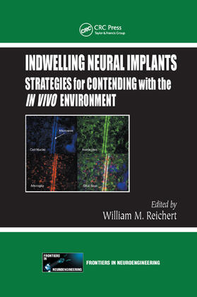 Reichert |  Indwelling Neural Implants | Buch |  Sack Fachmedien