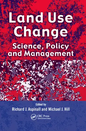 Aspinall / Hill |  Land Use Change | Buch |  Sack Fachmedien