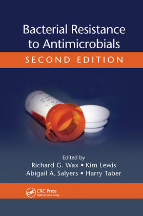 Wax / Lewis / Salyers |  Bacterial Resistance to Antimicrobials | Buch |  Sack Fachmedien