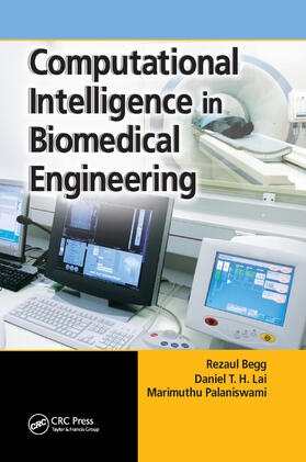 Begg / Lai / Palaniswami |  Computational Intelligence in Biomedical Engineering | Buch |  Sack Fachmedien