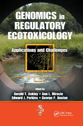 Ankley / Miracle / Perkins |  Genomics in Regulatory Ecotoxicology | Buch |  Sack Fachmedien