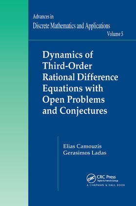 Camouzis / Ladas |  Dynamics of Third-Order Rational Difference Equations with Open Problems and Conjectures | Buch |  Sack Fachmedien