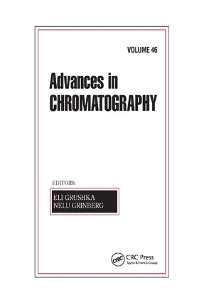 Grushka / Grinberg |  Advances in Chromatography, Volume 46 | Buch |  Sack Fachmedien