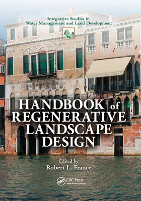 France |  Handbook of Regenerative Landscape Design | Buch |  Sack Fachmedien