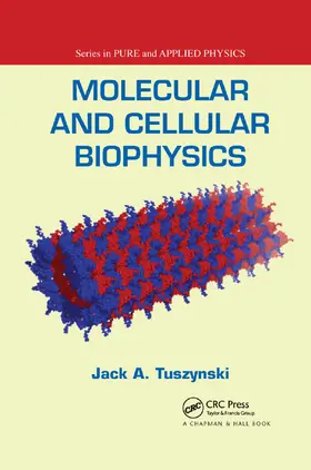 Tuszynski |  Molecular and Cellular Biophysics | Buch |  Sack Fachmedien