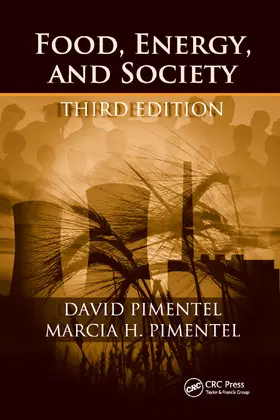 Pimentel Ph.D. / Pimentel M.S. |  Food, Energy, and Society | Buch |  Sack Fachmedien