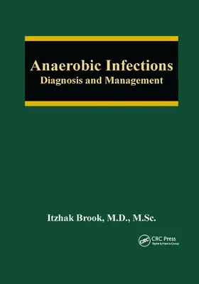 Brook |  Anaerobic Infections | Buch |  Sack Fachmedien