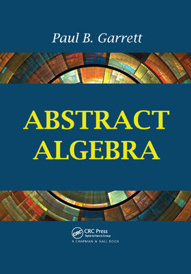 Garrett |  Abstract Algebra | Buch |  Sack Fachmedien