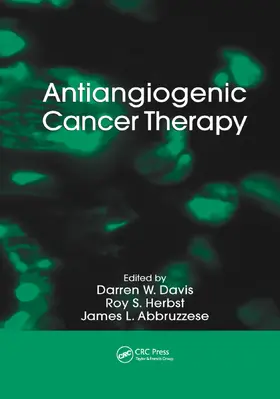 Davis / Herbst / Abbruzzese |  Antiangiogenic Cancer Therapy | Buch |  Sack Fachmedien