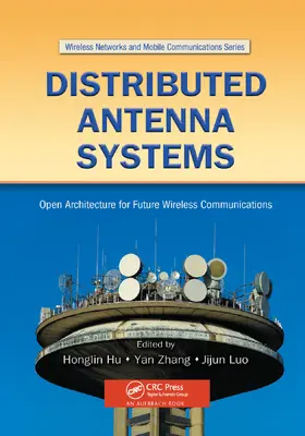 Zhang / Hu / Luo |  Distributed Antenna Systems | Buch |  Sack Fachmedien