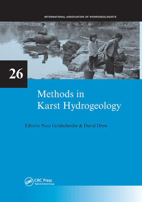 Goldscheider / Drew |  Methods in Karst Hydrogeology | Buch |  Sack Fachmedien