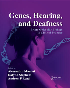 Martini / Stephens / Read |  Genes, Hearing, and Deafness | Buch |  Sack Fachmedien
