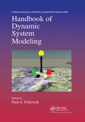 Fishwick |  Handbook of Dynamic System Modeling | Buch |  Sack Fachmedien