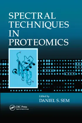 Sem |  Spectral Techniques In Proteomics | Buch |  Sack Fachmedien