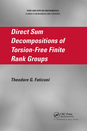Faticoni |  Direct Sum Decompositions of Torsion-Free Finite Rank Groups | Buch |  Sack Fachmedien