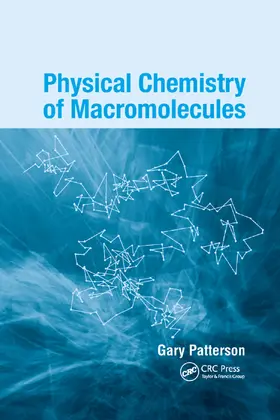 Patterson |  Physical Chemistry of Macromolecules | Buch |  Sack Fachmedien