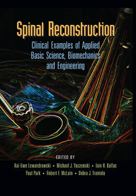 Lewandrowski / Yaszemski / Kalfas |  Spinal Reconstruction | Buch |  Sack Fachmedien