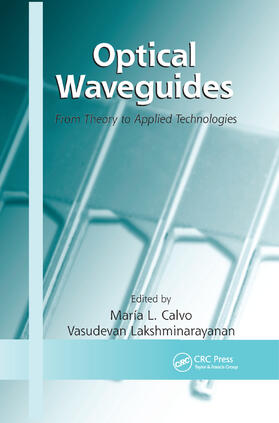 Calvo / Lakshminarayanan | Optical Waveguides | Buch | 978-0-367-38953-6 | sack.de