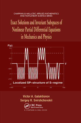 Galaktionov / Svirshchevskii |  Exact Solutions and Invariant Subspaces of Nonlinear Partial Differential Equations in Mechanics and Physics | Buch |  Sack Fachmedien