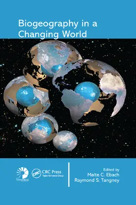 Ebach / Tangney |  Biogeography in a Changing World | Buch |  Sack Fachmedien