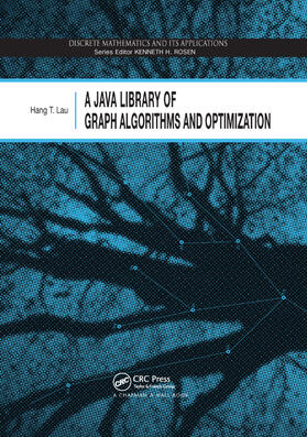 Lau |  A Java Library of Graph Algorithms and Optimization | Buch |  Sack Fachmedien