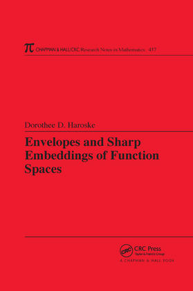 Haroske |  Envelopes and Sharp Embeddings of Function Spaces | Buch |  Sack Fachmedien