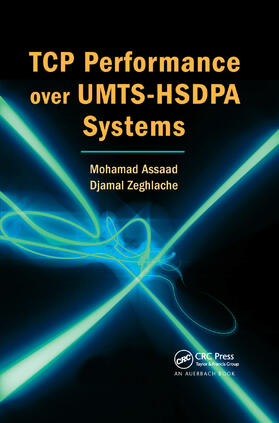 Assaad / Zeghlache |  TCP Performance over UMTS-HSDPA Systems | Buch |  Sack Fachmedien