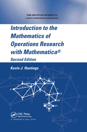 Hastings |  Introduction to the Mathematics of Operations Research with Mathematica(r) | Buch |  Sack Fachmedien
