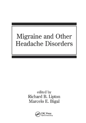 Lipton / Bigal |  Migraine and Other Headache Disorders | Buch |  Sack Fachmedien